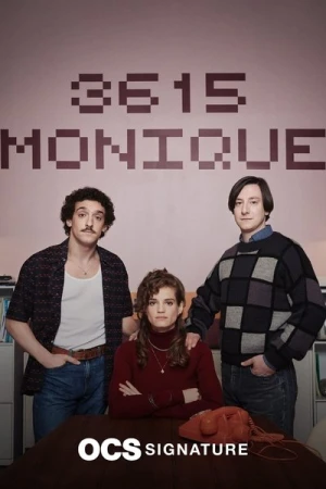 3615 Monique - Saison 2 affiche 