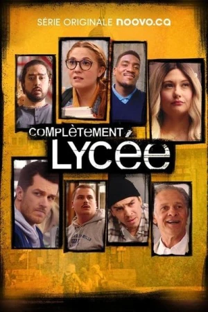 Complètement lycée - Saison 1 affiche 