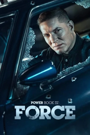  Power Book IV: Force - Saison 2 affiche 
