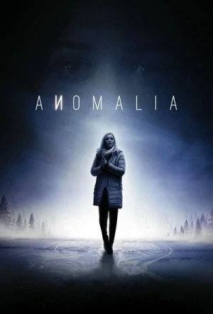  Anomalia - Saison 1 affiche 