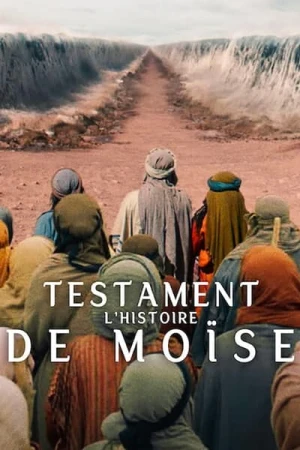  Testament : L'histoire de Moïse - Saison 1 affiche 