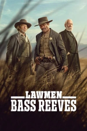  Lawmen : L'histoire de Bass Reeves - Saison 1 affiche 