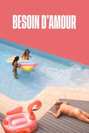  Besoin d'amour - Saison 1 affiche 