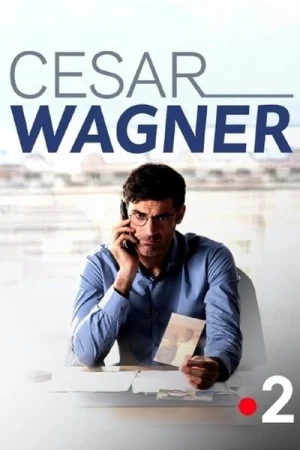  César Wagner - Saison 2 affiche 