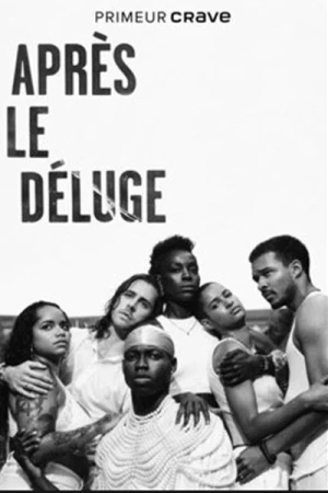  Après le Déluge (2023) - Saison 1 affiche 