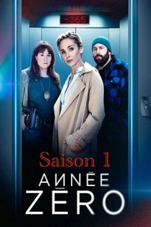  Année Zéro - Saison 1 affiche 