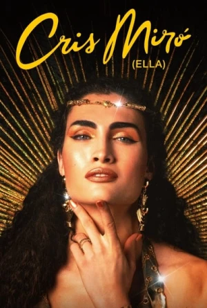  Cris Miró (Ella) - Saison 1 affiche 