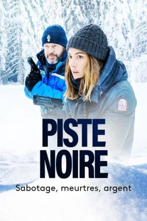  Piste Noire - Saison 1 affiche 