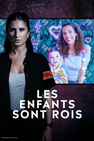  Les Enfants Sont Rois - Saison 1 affiche 